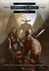 Cover of Gotrek & Felix: Slayer by David Guymer (Black Library)