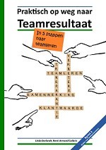 Praktisch op weg naar teamresultaat