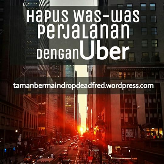 Hapus Was-was Perjalanan Dengan Uber