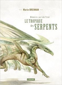 Cover for the French translation of The Tropic of Serpents