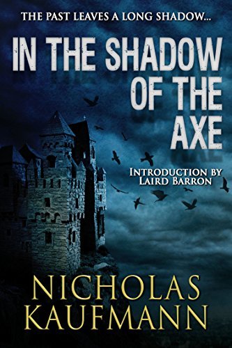 In the Shadow of the Axe by [Kaufmann,Nicholas]
