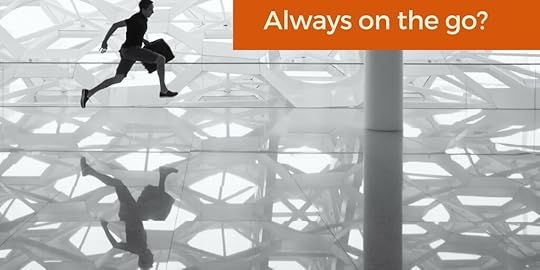 Feeling Stress? Tired? Slow Down! by Frances Caballo