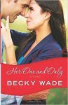 Her One and Only by Becky Wade
