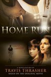 Home Run by Travis Thrasher