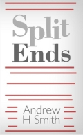 Andrew H Smith Split Ends