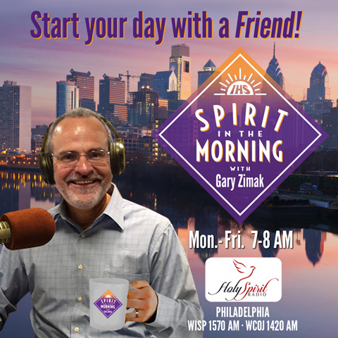 Catholic Speaker Gary Zimak is the host of Spirit In The Morning On Holy Spirit Radio in Philadelphia