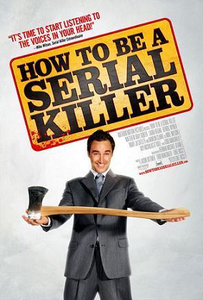 how_to_be_a_serial_killer