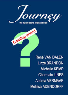 Journey, short stories, anthology, Linzé Brandon, René van Dalen, Charmain Lines, Andrea Vermaak, Melissa Adendorff