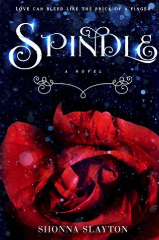 ARC Review – Spindle by Shonna Slayton