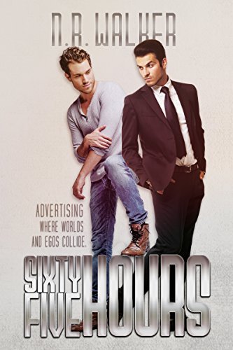 Sixty Five Hours by N.R. Walker