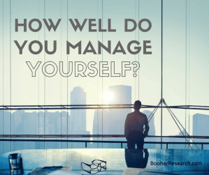 How Well Do You Manage Yourself?