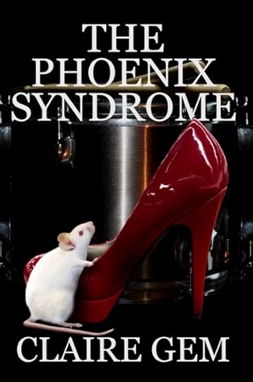 Phoenix Syndrome by author Claire Gem