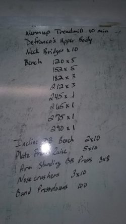 whiteboard with my bench session plus accessory work