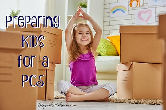 Preparing Kids for a PCS by Royal Little Lambs