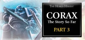 Corax The Story So Far Part 3