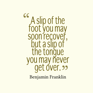 a-slip-of-the-foot__quotes-by-benjamin-franklin-98