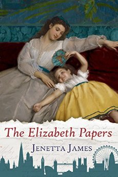 The Elizabeth Papers by [James, Jenetta]