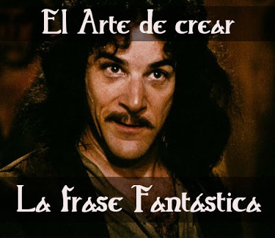 El arte de crear la frase Fantástica, palabras