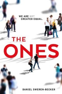 the-ones-by-daniel-sweren-becker