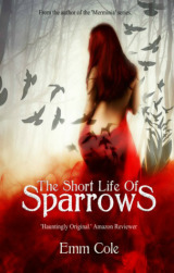 short life of sparrows small