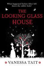 cover-image-of-looking-glass-house-by-vanessa-tait