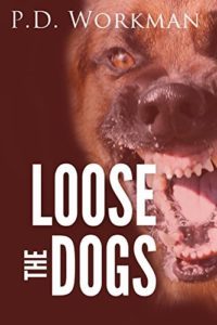 loose the dogs