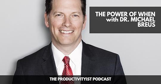 The Productivityist Podcast - Michael Breus
