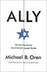 Ally: My Journey Across the American-Israeli Divide