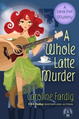 ARC Review – A Whole Latte Murder by Caroline Fardig