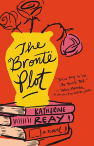 The Bronte Plot - Katherine Reay