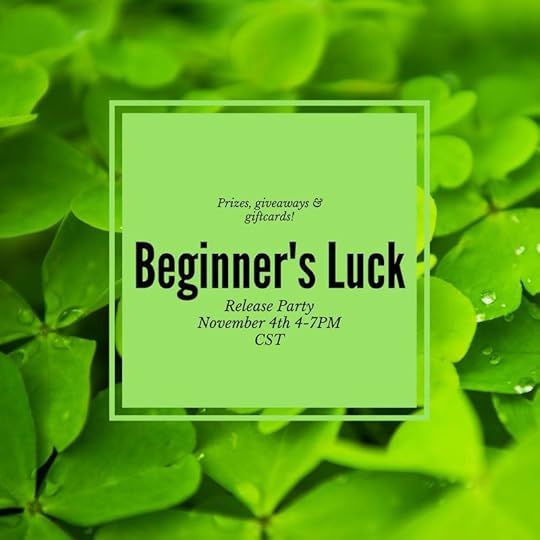Beginner's Luck Book Release Party
