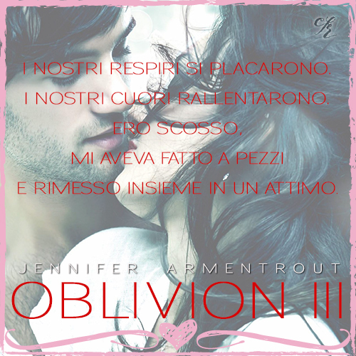 Jennifer L.Armentrout Oblivion III.