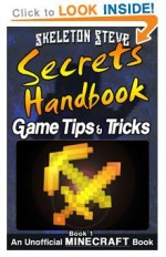 Click to PREVIEW - Skeleton Steve's Minecraft Tips and Tricks - Game Secrets Handbook
