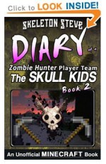 Click to PREVIEW - Minecraft Diary of a Zombie Hunter Player Team, the Skull Kids, Book 2