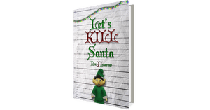 Let's kill santa christmas book kids book children's story comedy humor
