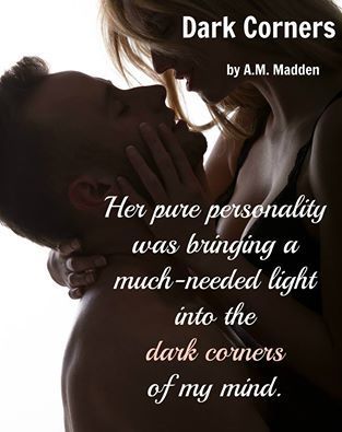 Dark Corners (True Heroes, #3) by A.M. Madden