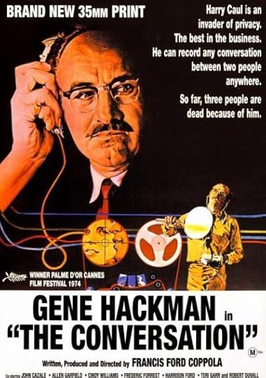 One of the best paranoid thrillers of all time: THE CONVERSATION