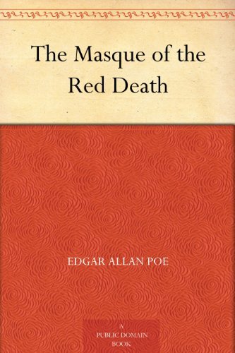 The Masque of the Red Death by [Poe, Edgar Allan]