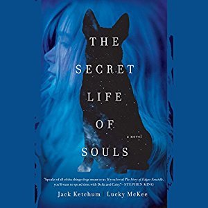 The Secret Life of Souls Audiobook