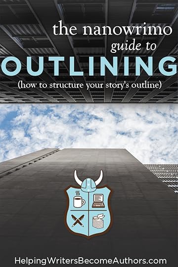 The Nanowrimo Guide to Outlining (How to Structure Your Story's Outline)