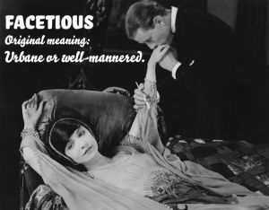 Facetious, urbane or well-mannered