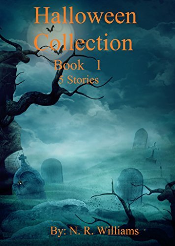 Halloween Collection (Halloween Collection Book Book 1) by [Williams, N. R.]