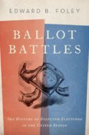 Ballot Battles by Edward Foley