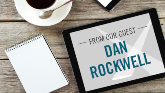 guest_blog_dan_rockwell