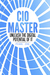 CIO Master: Unleash the Digital Potential of It