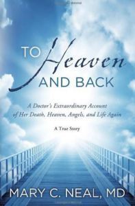 To Heaven and Back by Mary C Neal