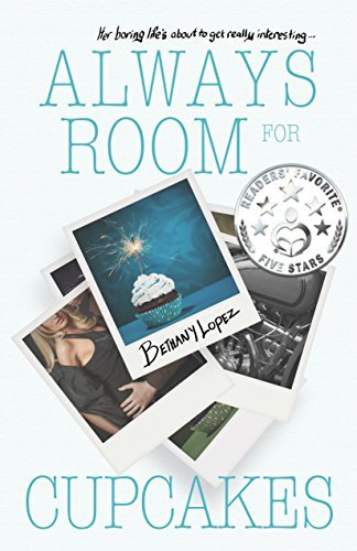Always Room for Cupcakes by Bethany Lopez