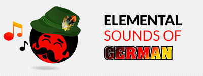 Elemental Sounds of German