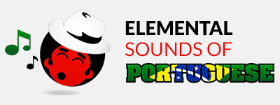 Elemental Sounds of Portuguese