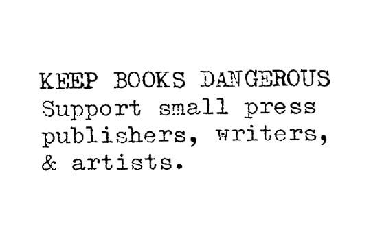 KEEP BOOKS DANGEROUS